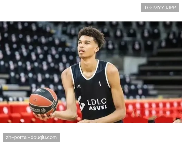 聚焦:维克托-文班亚马如何将法国青训的体系思维融入个人天赋 聚焦:维克托-文班亚马如何将法国青训的体系思维融入个人天赋